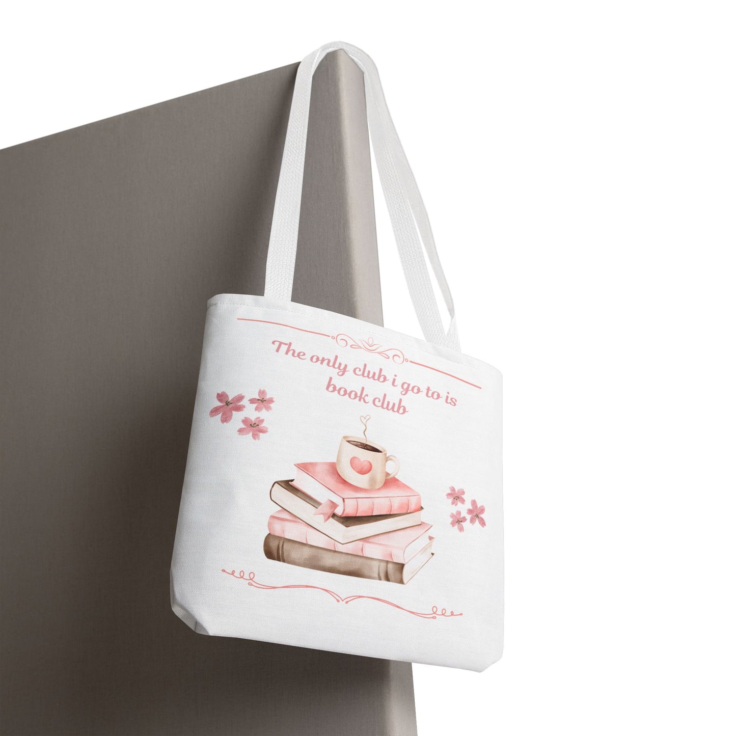 Tote Bag — 'The only club I go to is book club' Floral Canvas Tote