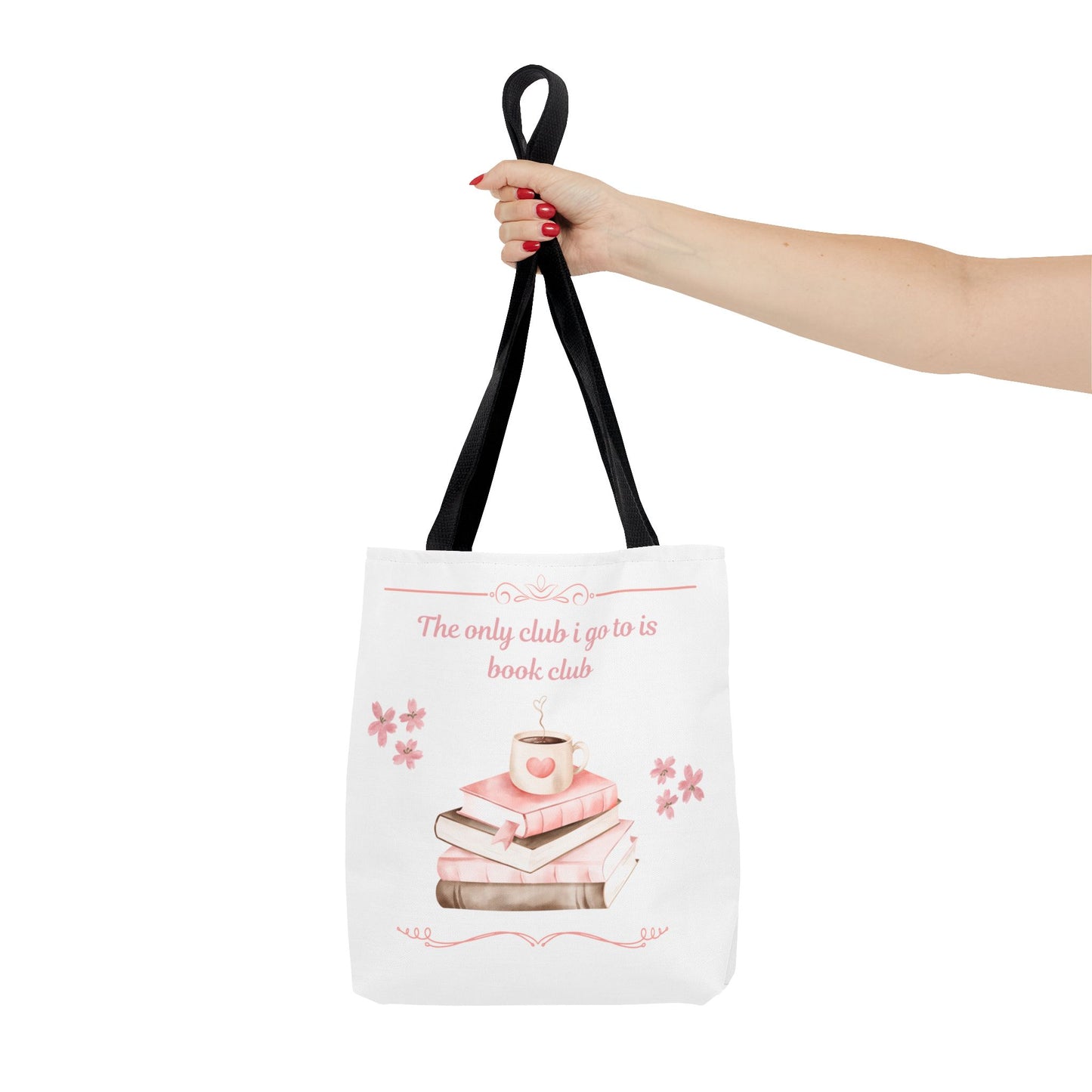 Tote Bag — 'The only club I go to is book club' Floral Canvas Tote