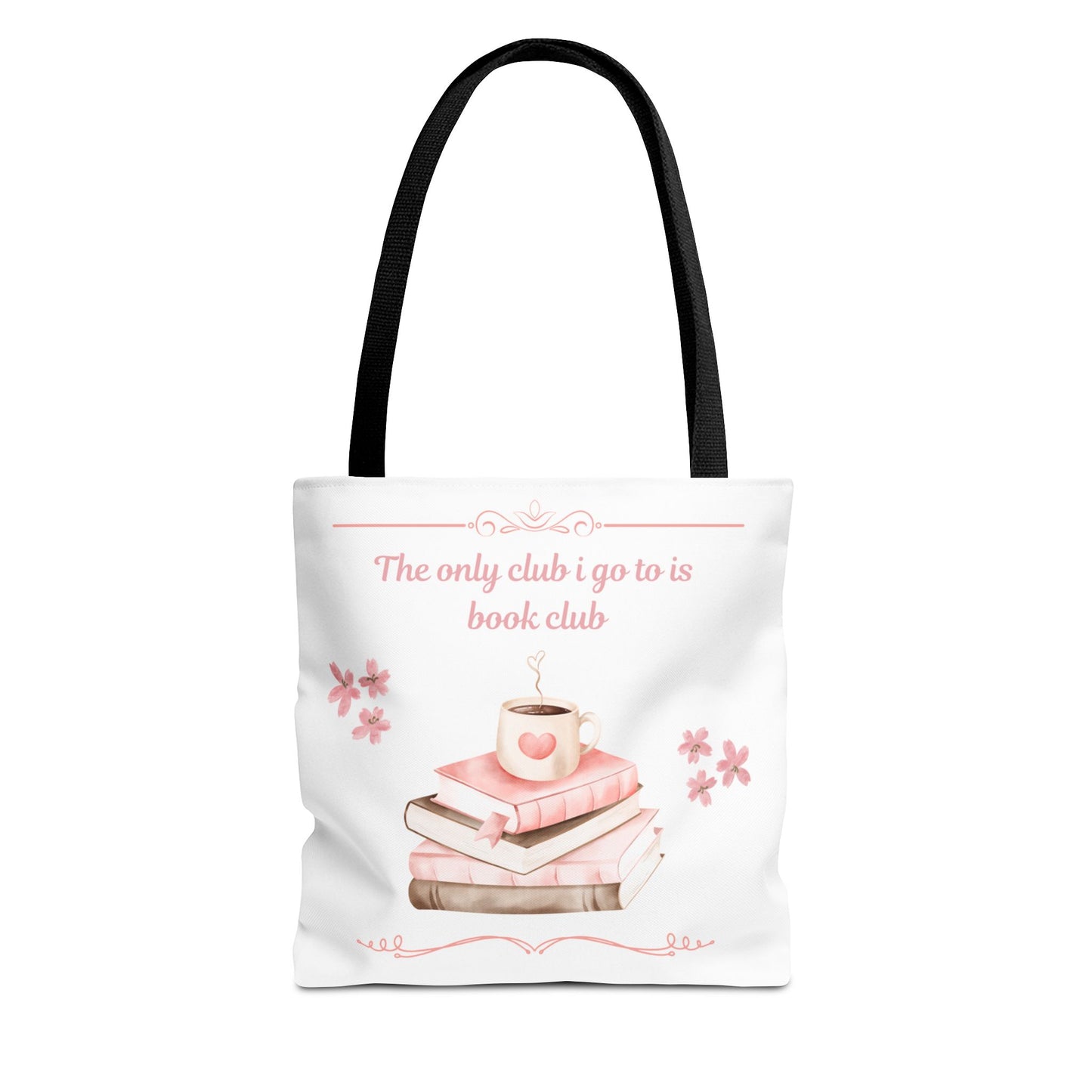 Tote Bag — 'The only club I go to is book club' Floral Canvas Tote