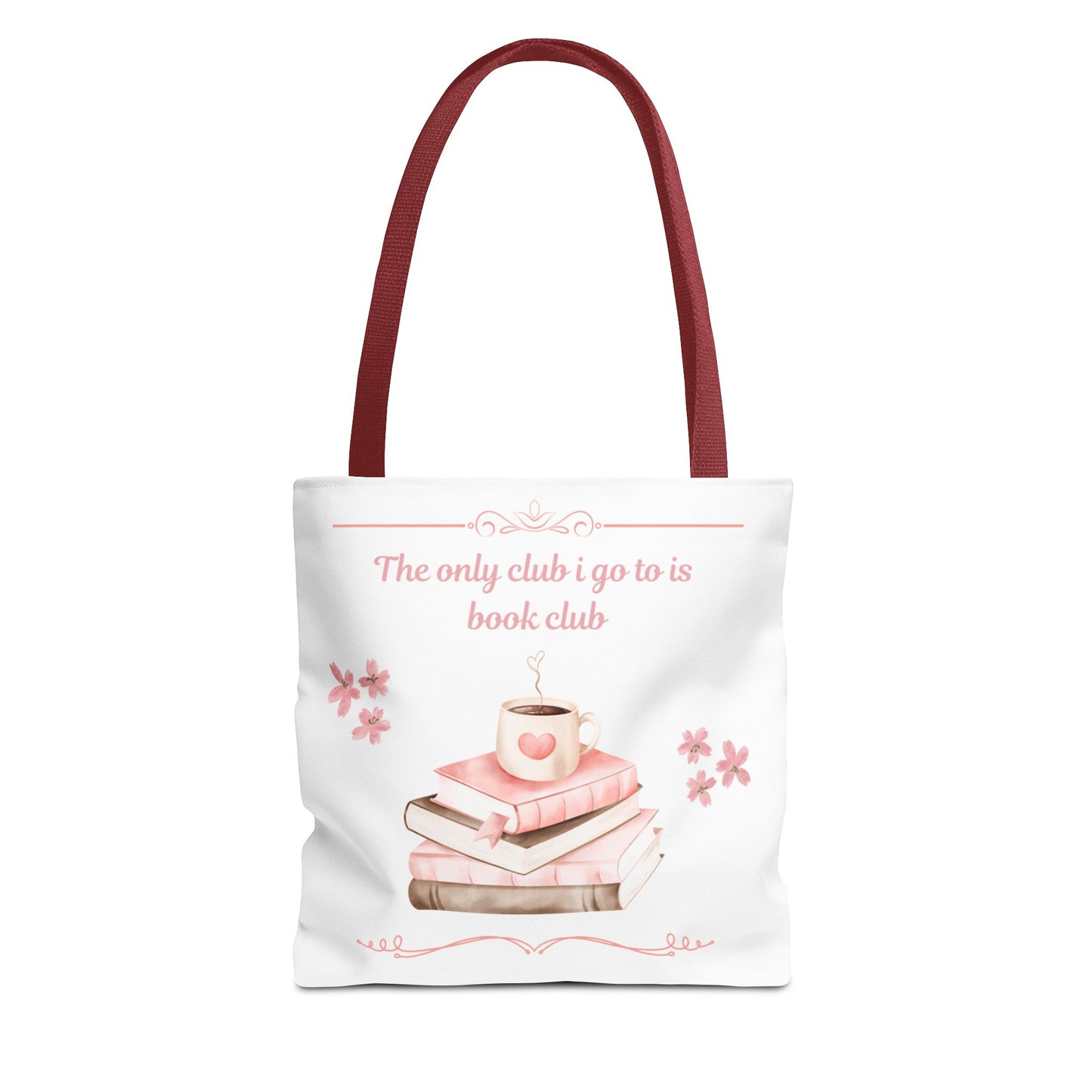 Tote Bag — 'The only club I go to is book club' Floral Canvas Tote